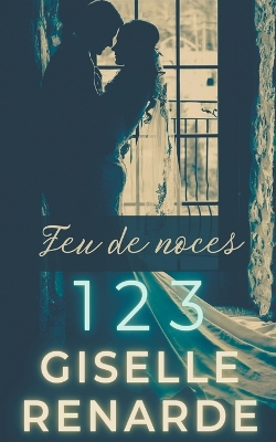 Book cover for Feu de noces 1 2 3