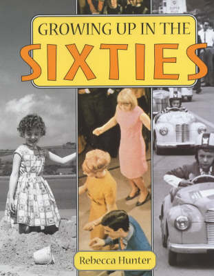 Cover of Growing Up in the Sixties