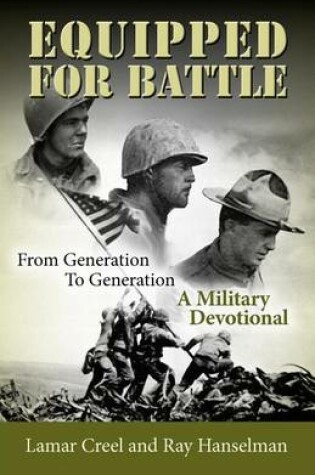 Cover of Equipped for Battle, From Generation to Generation - A Military Devotional