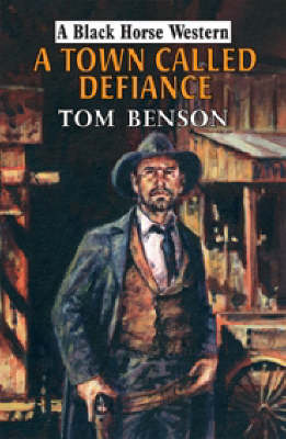 Book cover for A Town Called Defiance