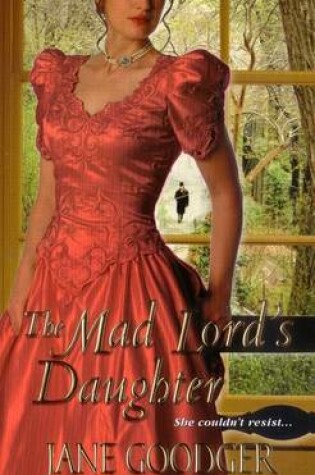 Cover of The Mad Lord's Daughter