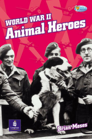 Cover of Animal heroes Non-Fiction Year 8-9 Book 7 32 pp