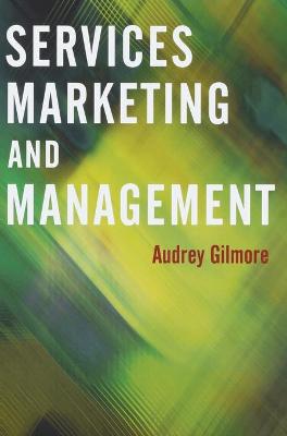 Book cover for Services Marketing and Management