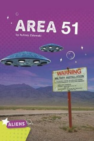 Cover of Area 51 Alien and UFO Mysteries