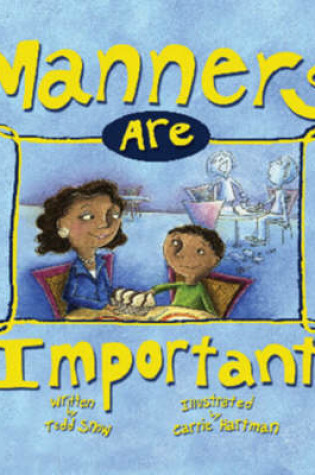 Cover of Manners Are Important for You and Me