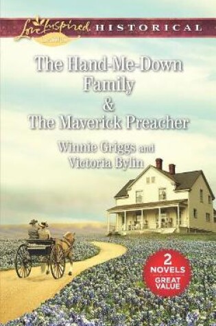 Cover of The Hand-Me-Down Family & the Maverick Preacher