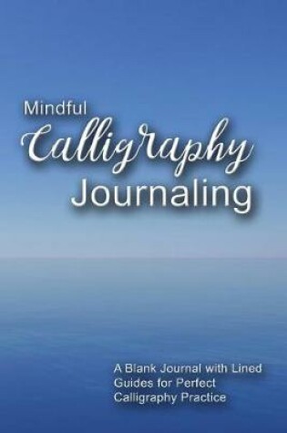 Cover of Mindful Calligraphy Journaling