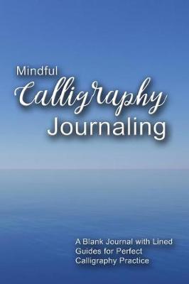 Book cover for Mindful Calligraphy Journaling
