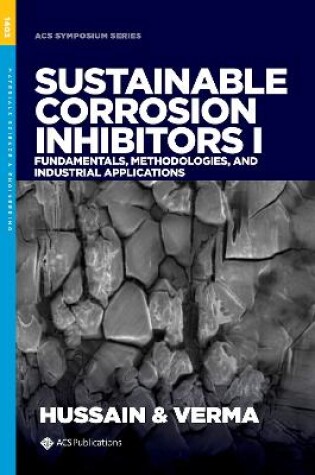 Cover of Sustainable Corrosion Inhibitors I