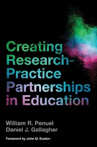 Cover of Creating Research-Practice Partnerships in Education