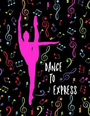 Cover of Dance To Express