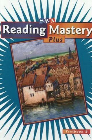 Cover of Reading Mastery Plus Grade 5, Textbook B