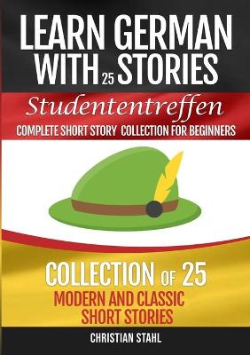 Book cover for Learn German with Stories Studententreffen Complete Short Story Collection for Beginners