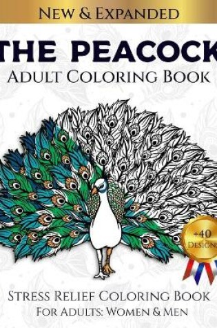 Cover of The Peacock Adult Coloring Book