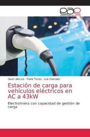 Cover of Estacion de carga para vehiculos electricos en AC a 43kW