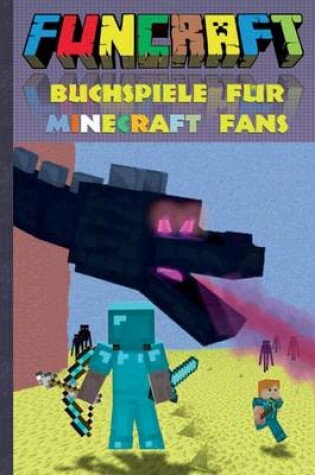 Cover of Funcraft - Buchspiele Fur Minecraft Fans