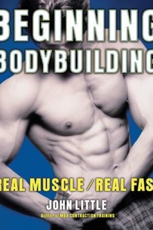 Cover of Beginning Bodybuilding