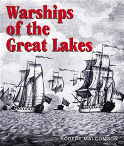 Book cover for Warships of the Great Lakes, 1754-1834