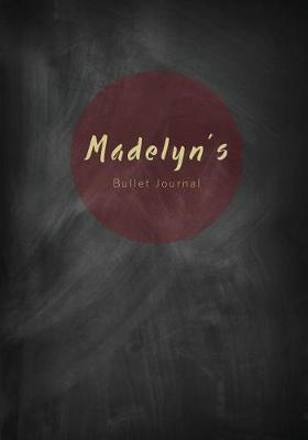 Book cover for Madelyn's Bullet Journal