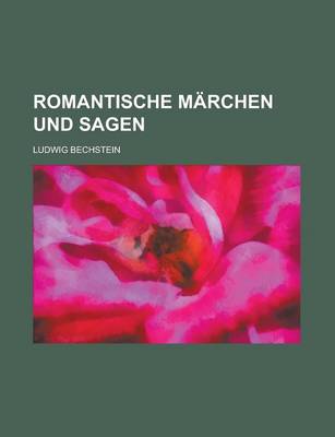 Book cover for Romantische Marchen Und Sagen