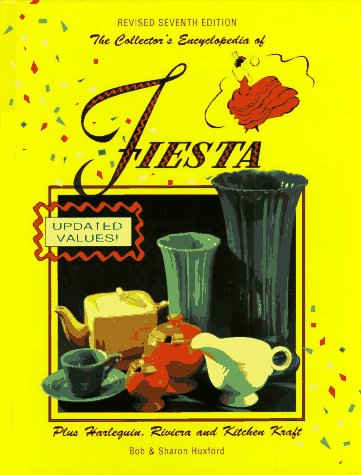 Cover of The Collector's Encyclopedia of Fiesta, with Harlequin and Riviera