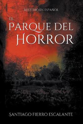 Cover of El Parque del Horror