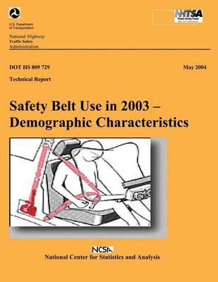 Book cover for Safety Belt Use in 2003- Demographic Characteristics