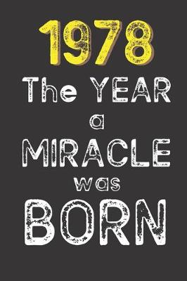 Book cover for 1978 The Year a Miracle was Born