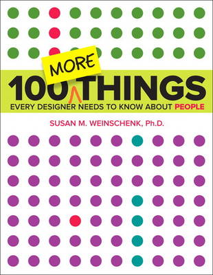 Book cover for 100 MORE Things Every Designer Needs to Know About People