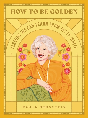 Book cover for How to Be Golden