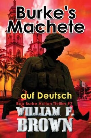 Cover of Burkes Machete, auf Deutsch