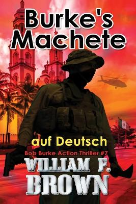 Cover of Burkes Machete, auf Deutsch