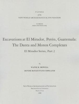 Book cover for Excavations at El Mirador, Peten, Guatemala