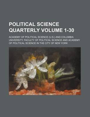 Book cover for Political Science Quarterly Volume 1-30