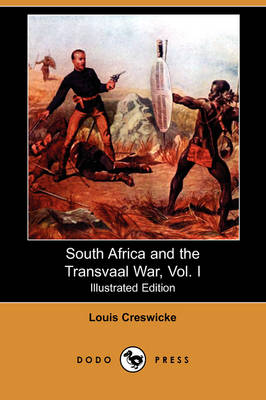 Book cover for South Africa and the Transvaal War, Vol. I (Illustrated Edition) (Dodo Press)