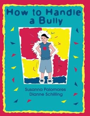 Book cover for How To Handle A Bully
