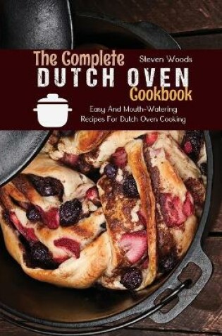 Cover of The Complete Dutch Oven Cookbook