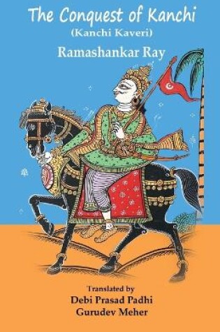 Cover of The Conquest of Kanchi