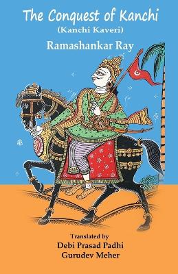 Book cover for The Conquest of Kanchi