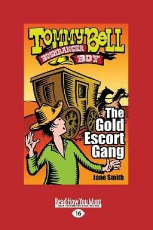 Cover of The Gold Escort Gang