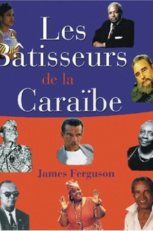 Cover of Les Batisseurs de la Caraibe / Makers of the Caribbean