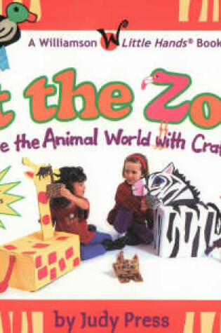 Cover of At the Zoo!