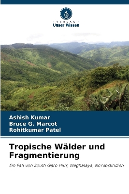 Book cover for Tropische Wälder und Fragmentierung