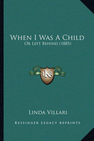 Cover of When I Was a Child