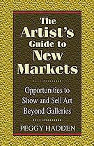 Cover of The Artist's Guide to New Markets