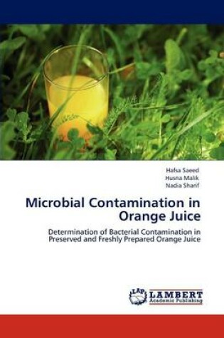 Cover of Microbial Contamination in Orange Juice