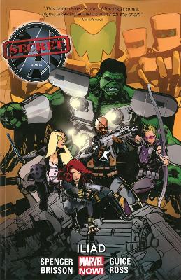 Book cover for Secret Avengers - Volume 2: Iliad (marvel Now)