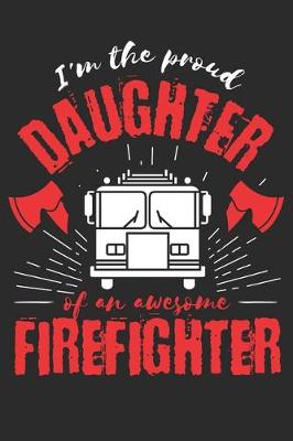 Book cover for Proud Daughter of an Awesome Firefighter