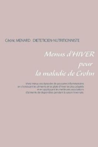 Cover of Menus d'hiver pour la maladie de Crohn