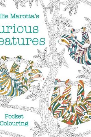 Cover of Millie Marotta's Curious Creatures Pocket Colouring